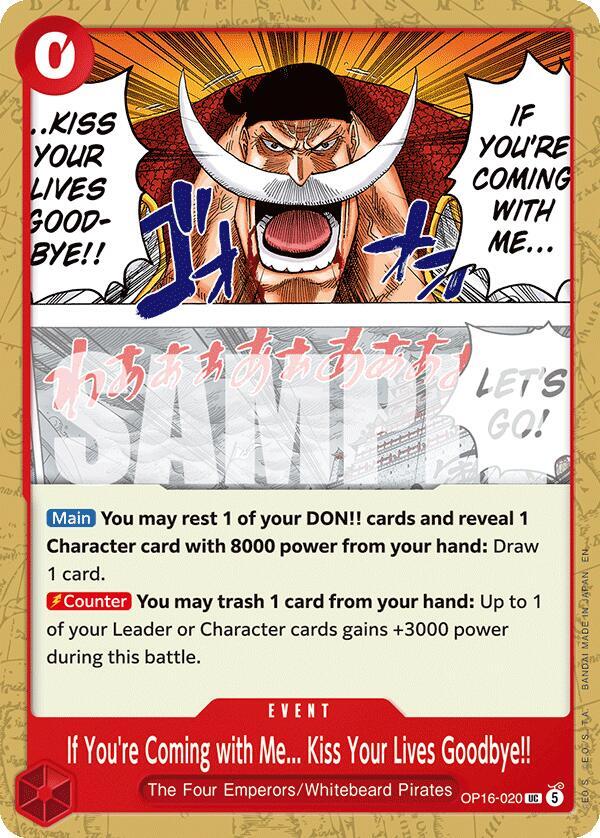 If Youre Coming with MeKiss Your Lives Goodbye OP16-020 (The Time of Battle)