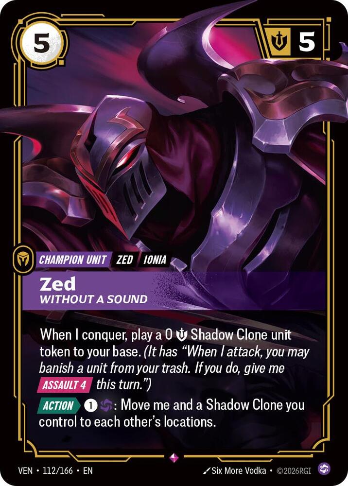 Zed - Without a Sound 112/166 (Vendetta) - Foil