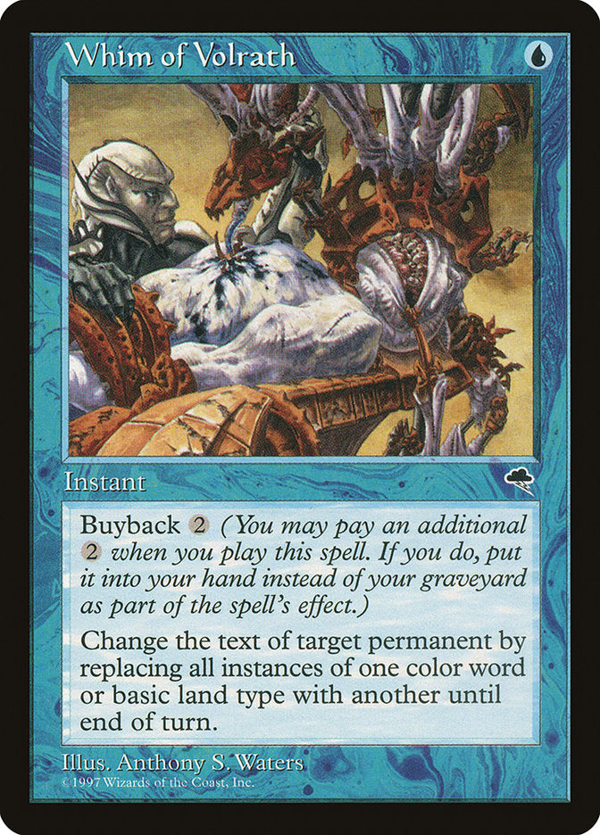 Whim of Volrath 102 (Tempest)