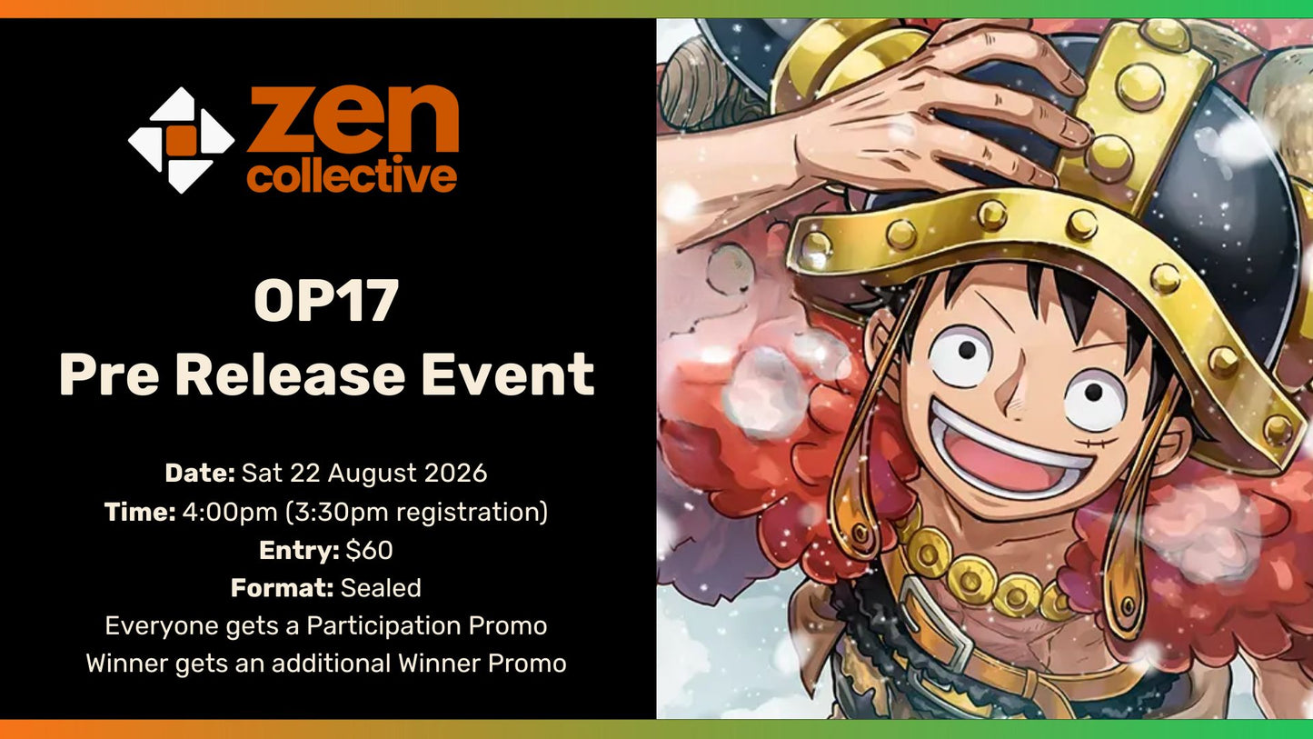 One Piece OP-17 Pre-Release Event (Sat) - 22 August 2026