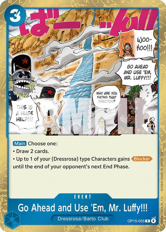 Go Ahead and Use 'Em, Mr Luffy!!! OP15-055 (Adventure on Kami's Island)  - Foil
