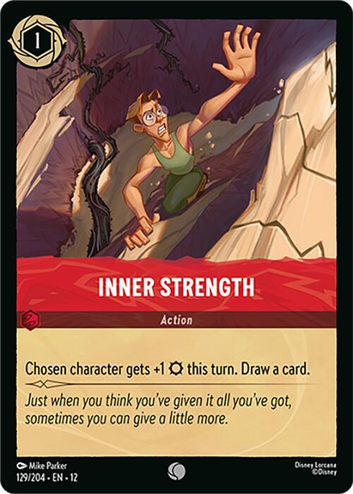 Inner Strength 129/204 (Wilds Unknown)  - Cold Foil