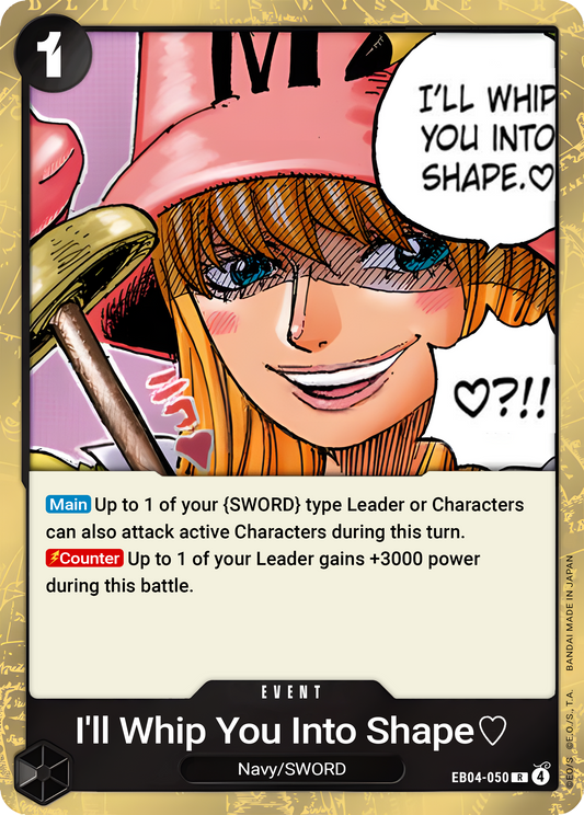 Il'l Whip You Into Shape. EB04-050 (Adventure on Kami's Island)  - Foil