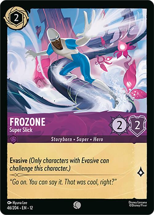 Frozone Super Slick 46/204 () 