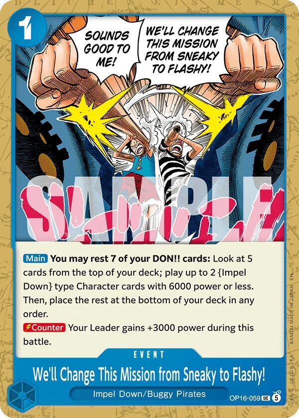 Well Change This Mission from Sneaky to Flashy OP16-059 (The Time of Battle) 