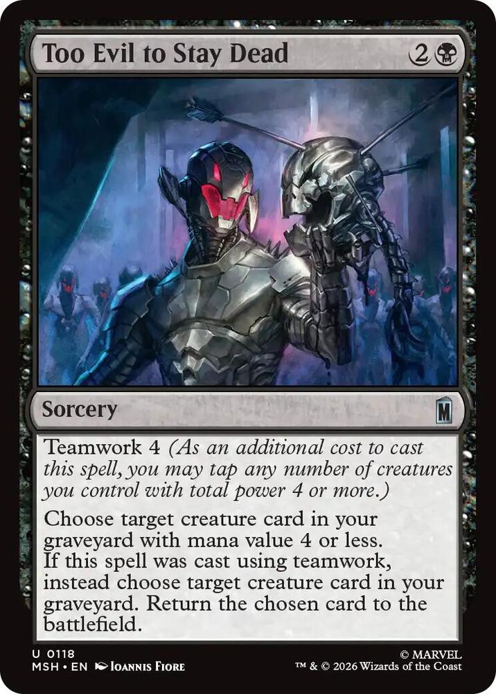 Too Evil to Stay Dead 118 (Marvel Super Heroes)  - Foil