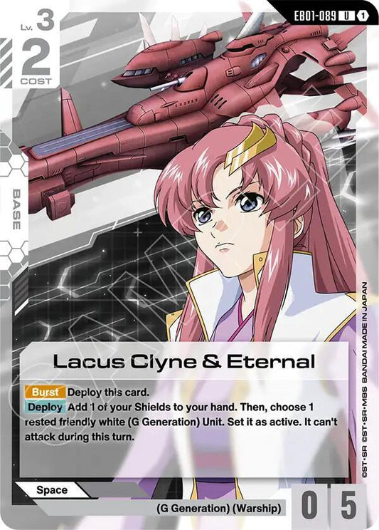 Lacus Clyne & Eternal EB01-089 (Eternal Nexus) 