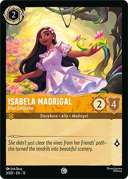 Isabela Madrigal, Kind Cultivator 3/204 (Attack of the Vine!) 