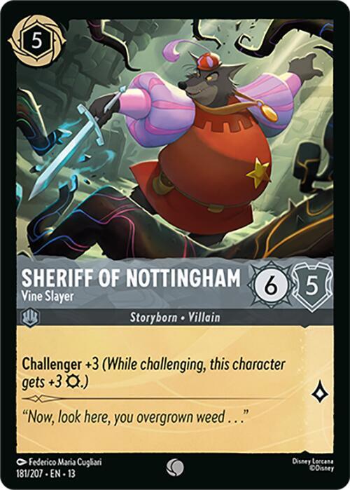 Sheriff of Nottingham, Vine Slayer 181/204 (Attack of the Vine!) 