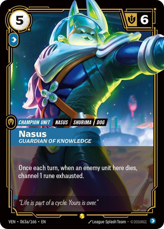 Nasus - Guardian of Knowledge 063a/166 (Vendetta)  - Foil
