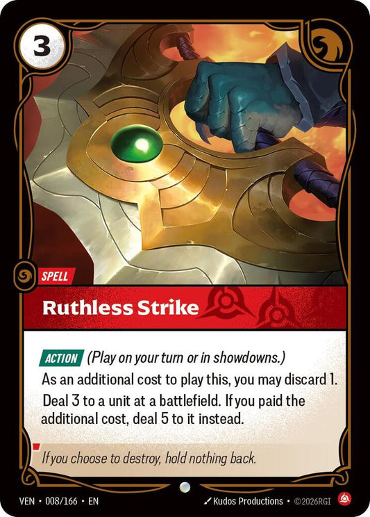 Ruthless Strike 008/166 (Vendetta) 
