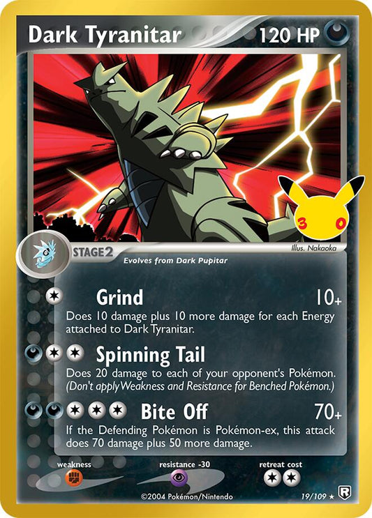 Dark Tyranitar 19/109 (ME: 30th Celebration Classic Collection)  - Holofoil