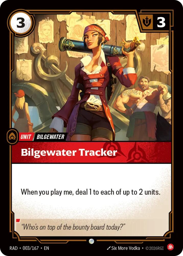 Bilgewater Tracker 003/167 (Radiance) 
