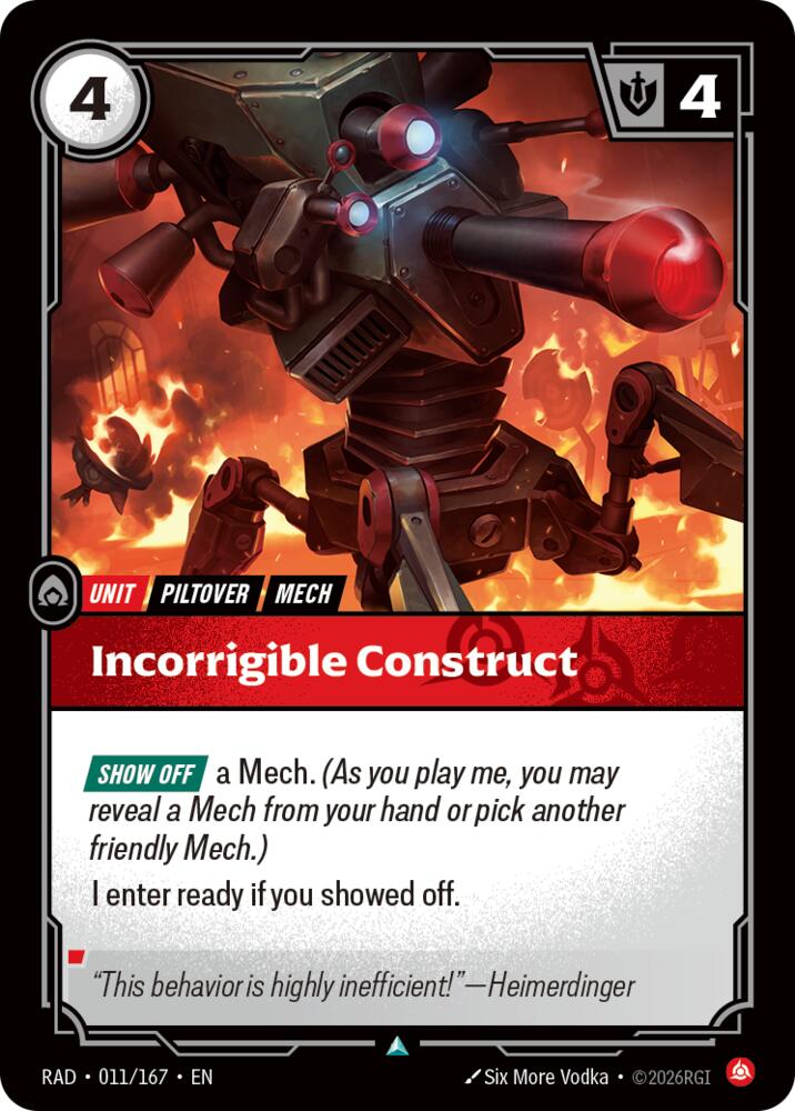 Incorrigible Construct 011/167 (Radiance) 
