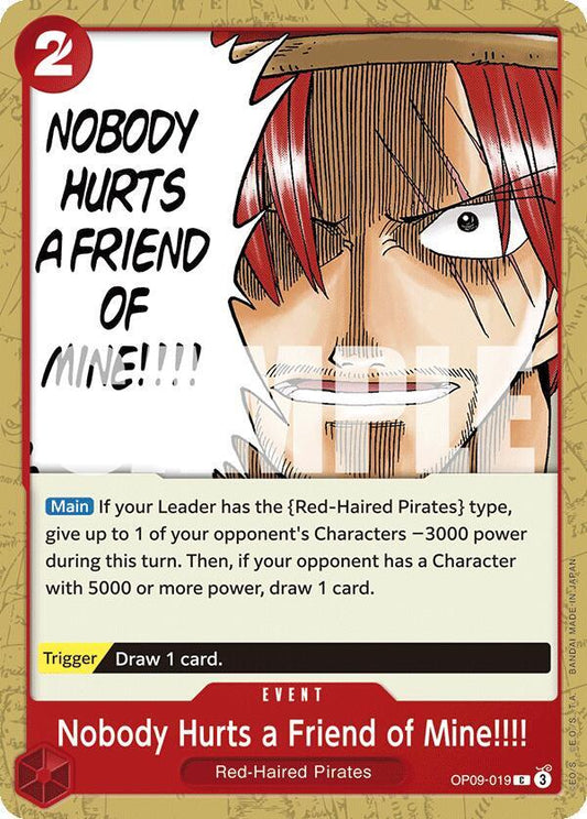 Nobody Hurts a Friend of Mine!!!! OP09-019 (Emperors in the New World) 