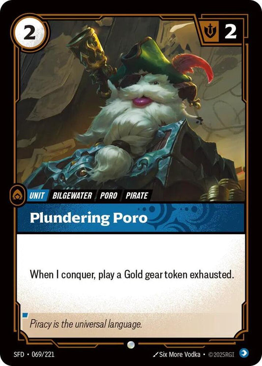 Plundering Poro 69/221 (Spiritforged) 