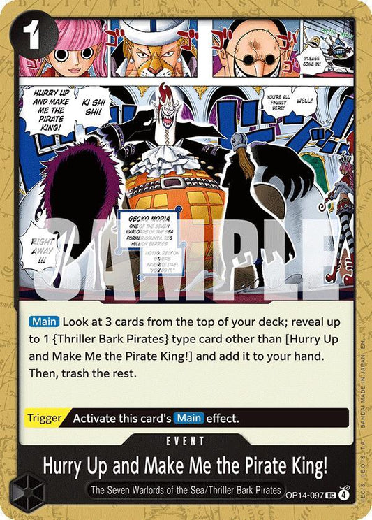 Hurry Up and Make Me the Pirate King! OP14-097 (The Azure Sea's Seven) 