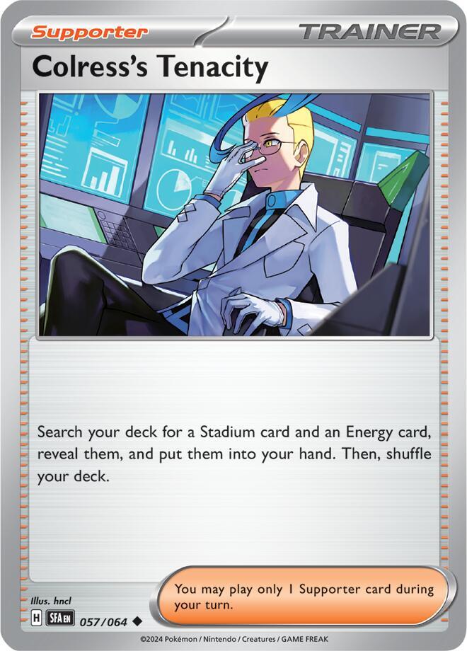 Colress's Tenacity 057/064 (SV: Shrouded Fable) 