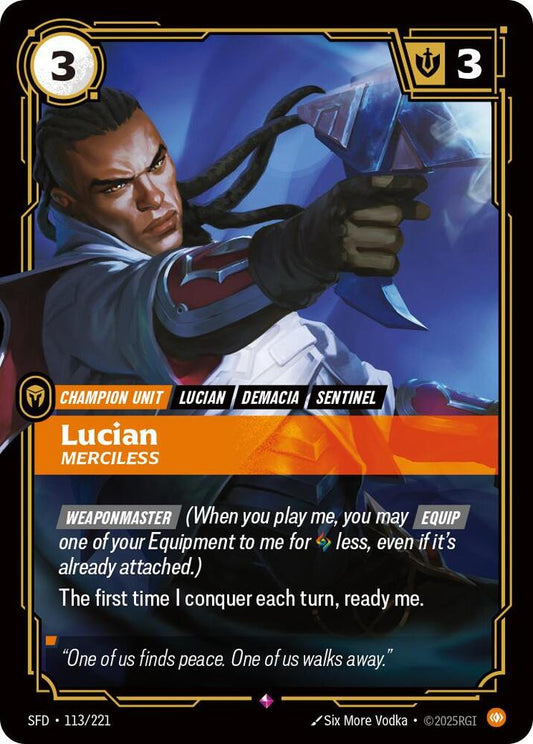 Lucian - Merciless 113/221 (Spiritforged)  - Foil