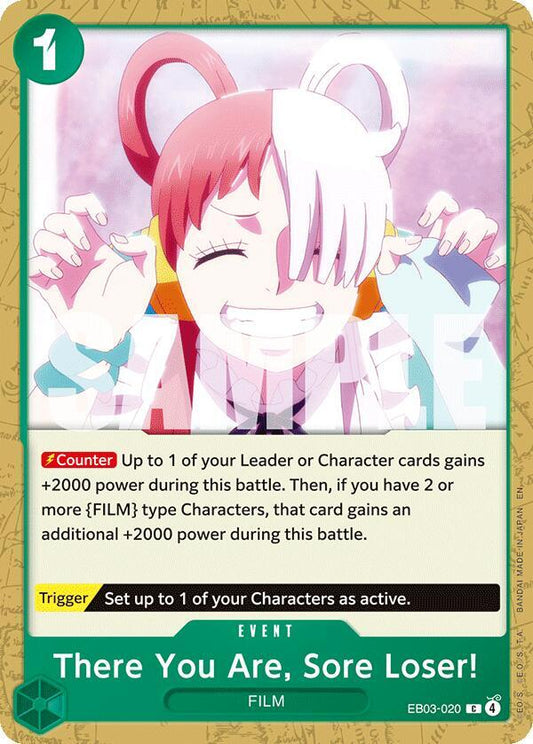 There You Are, Sore Loser! EB03-020 (Extra Booster: One Piece Heroines Edition) 