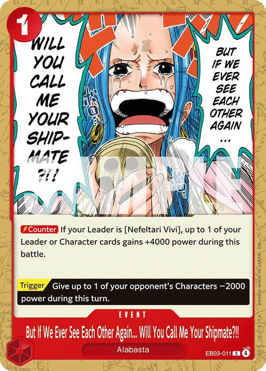 But If We Ever See Each Other Again...Will You Call Me Your Shipmate?!! EB03-011 (Extra Booster: One Piece Heroines Edition) 