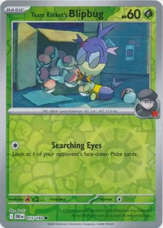 Team Rocket's Blipbug 015/182 (SV10: Destined Rivals)  - Reverse Holofoil