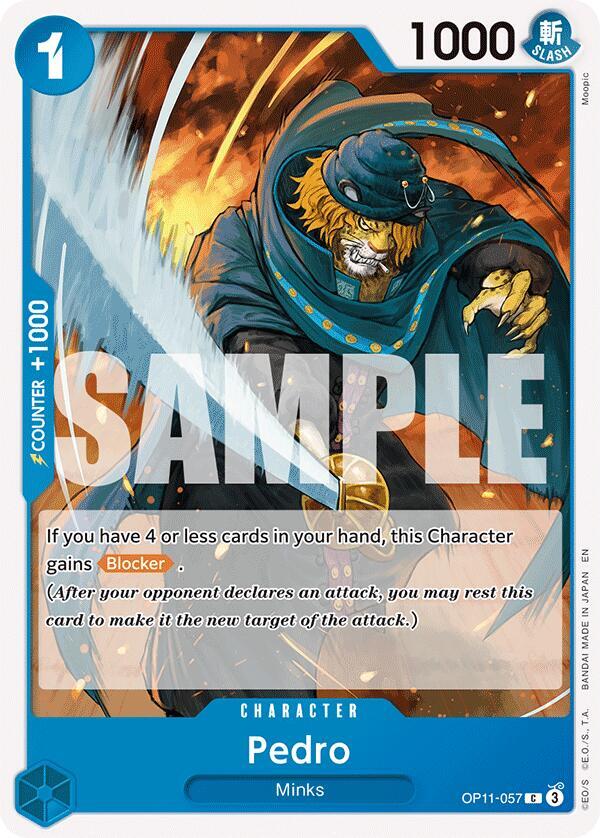 Pedro OP11-057 (A Fist of Divine Speed) 