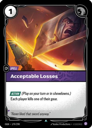 Acceptable Losses (179/298) - Origins Foil