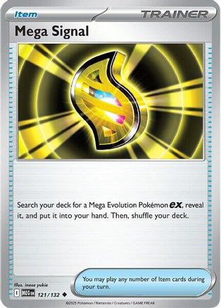 Mega Signal 121/132 - ME01 Mega Evolution - Uncommon