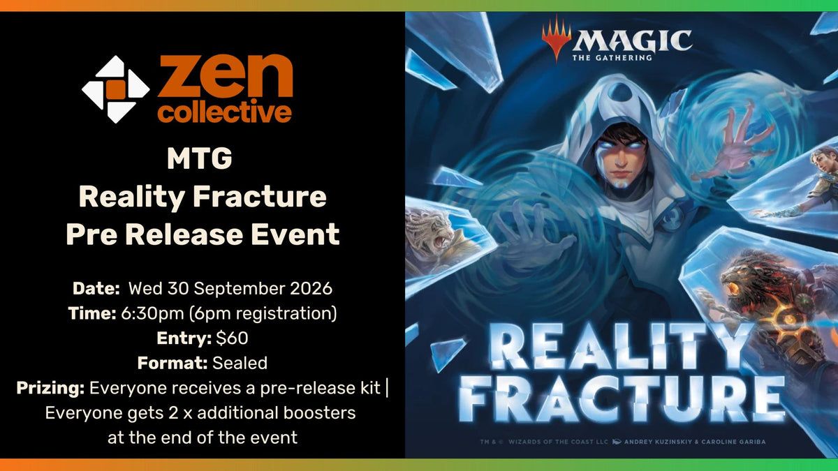 Magic Reality Fracture Pre-Release (Wed) - 30 September 2026