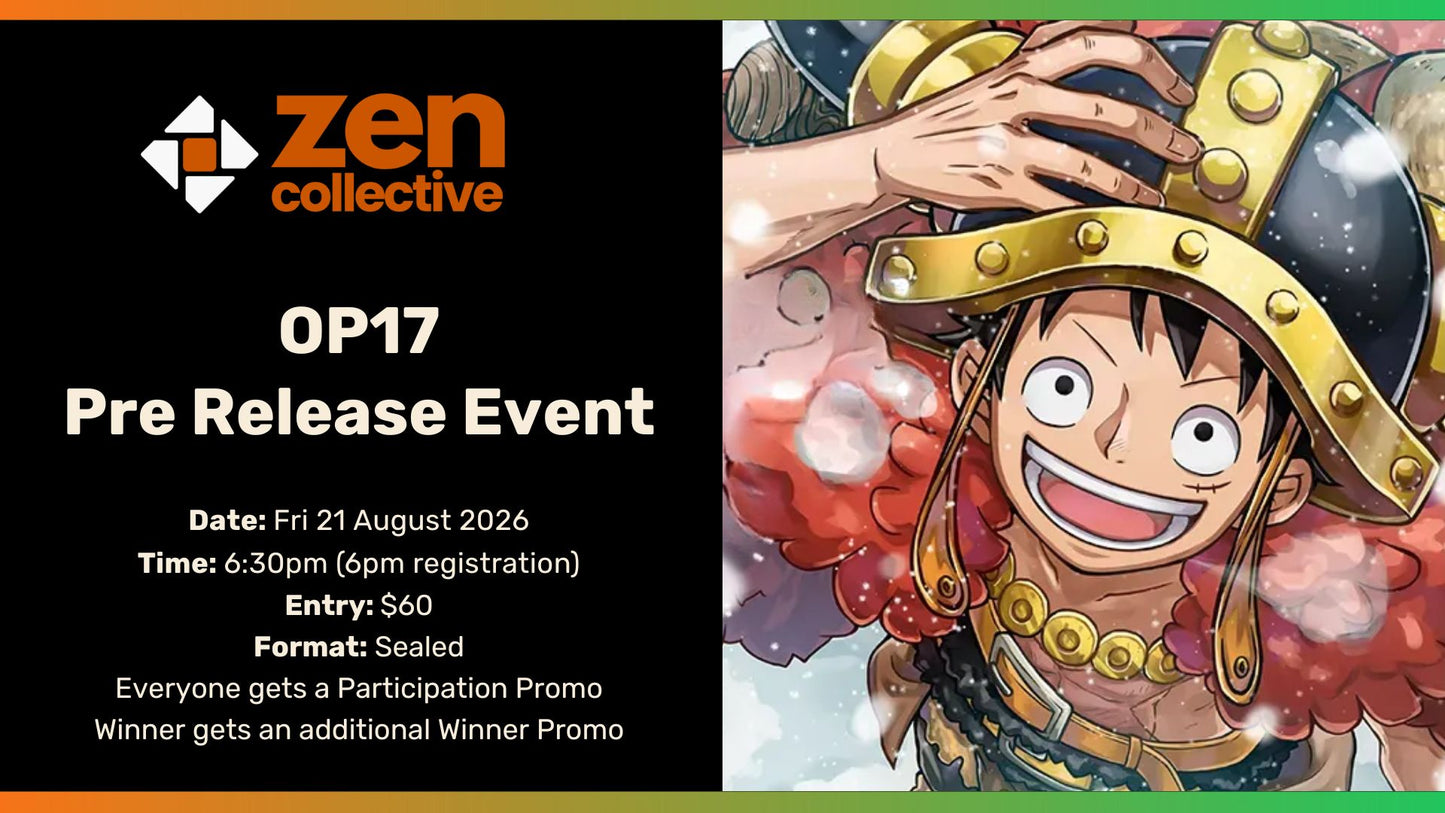 One Piece OP-17 Pre-Release Event (Fri) - 21 August 2026
