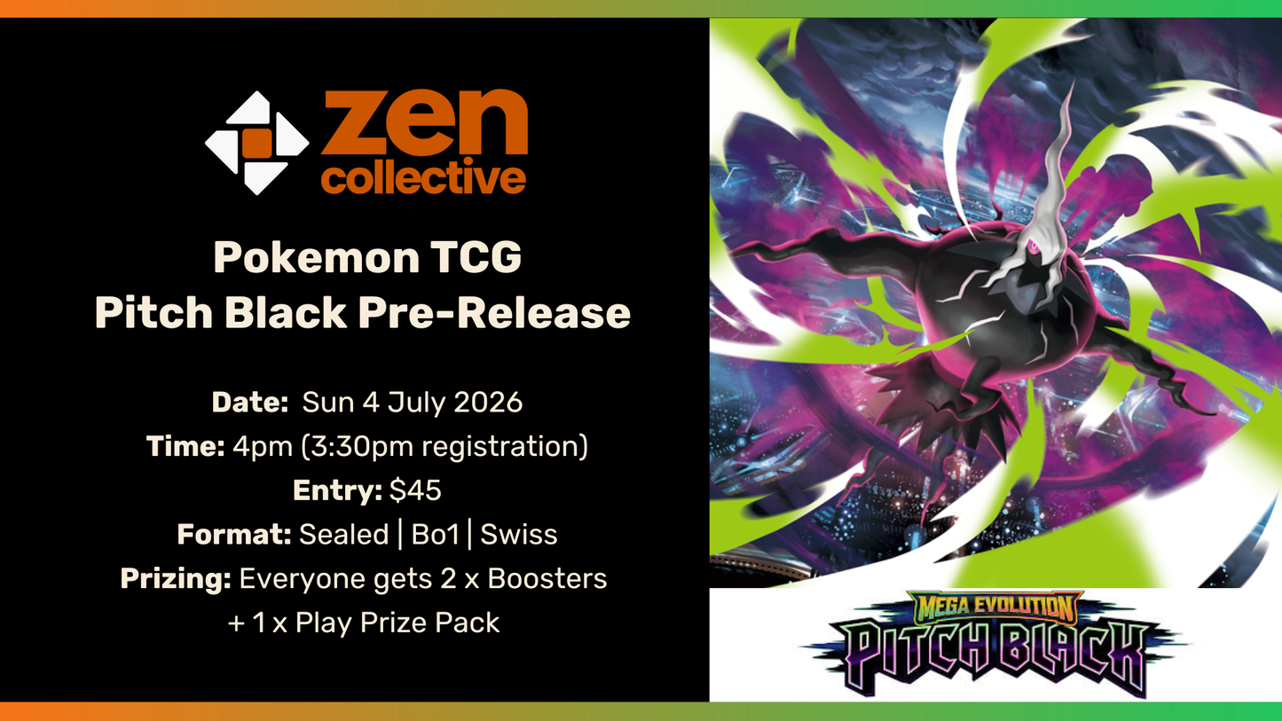 Pokémon TCG - Pitch Black Pre-Release Event (Sun) - 4 July 2026