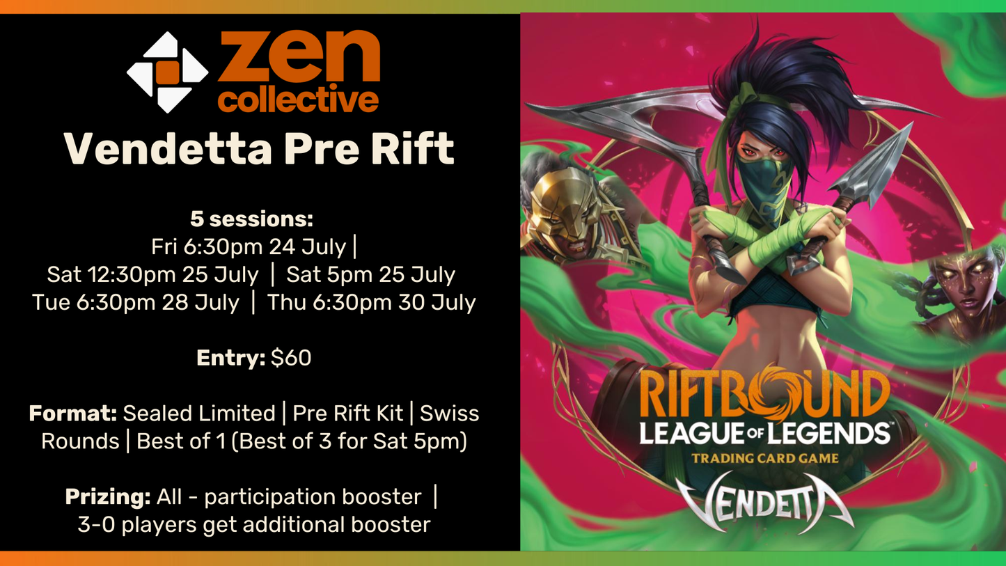 Riftbound Unleashed Pre-Rift Event (Sat 5pm) - 25 July 2026