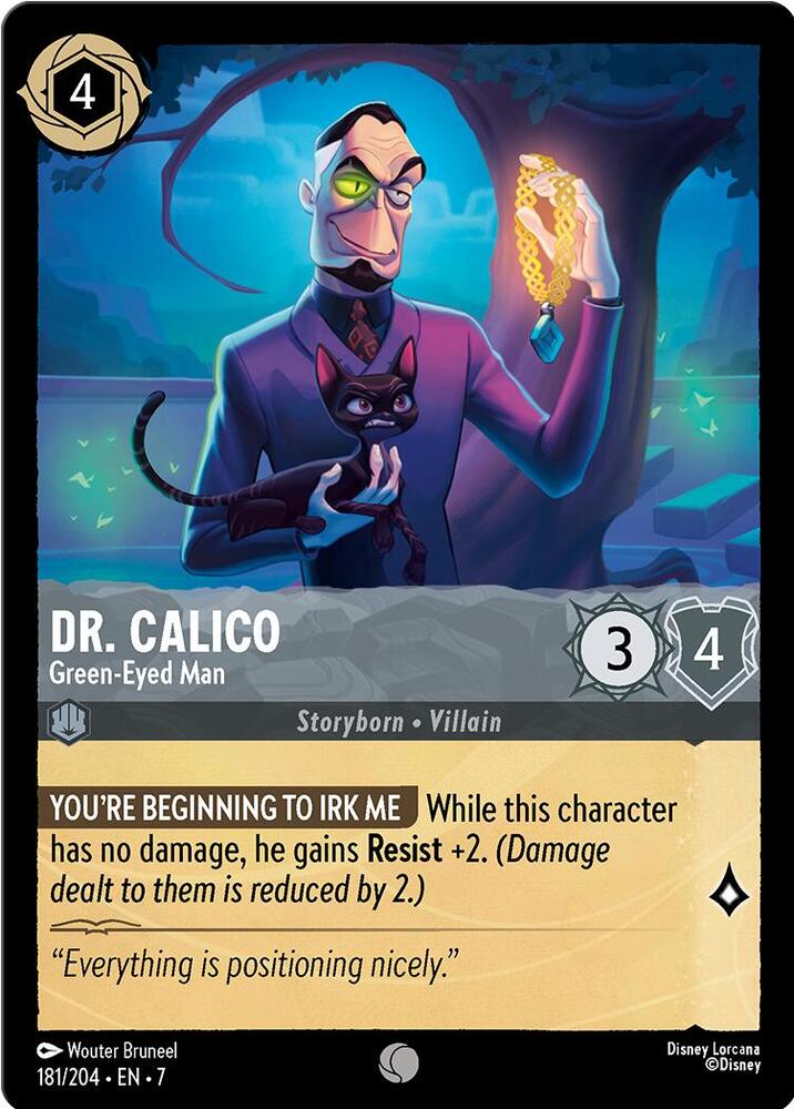 Dr. Calico, Green Eyed Man 181/204 (Archazia's Island)  - Cold Foil