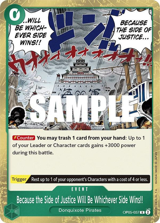 Because the Side of Justice Will Be Whichever Side Wins!! OP05-037 (Awakening of the New Era)  - Foil