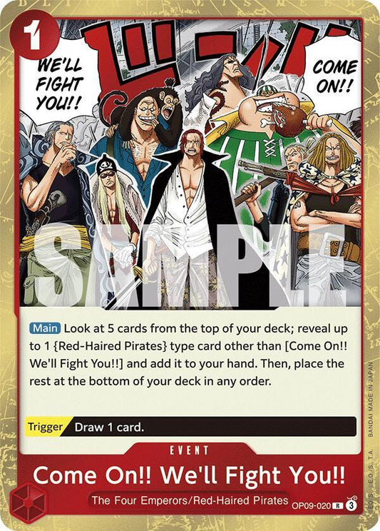 Come On!! We'll Fight You!! OP09-020 (Emperors in the New World)  - Foil