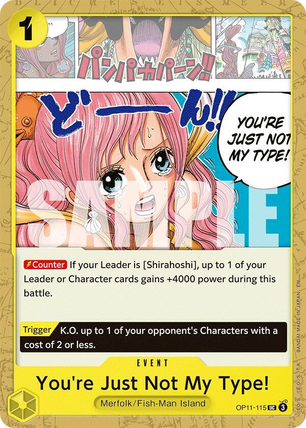 You're Just Not My Type! OP11-115 (A Fist of Divine Speed) 